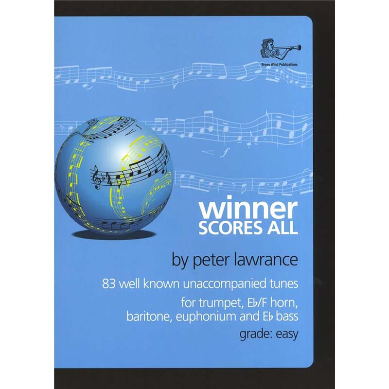 Winner Scores All - Treble Brass - Peter Lawrence