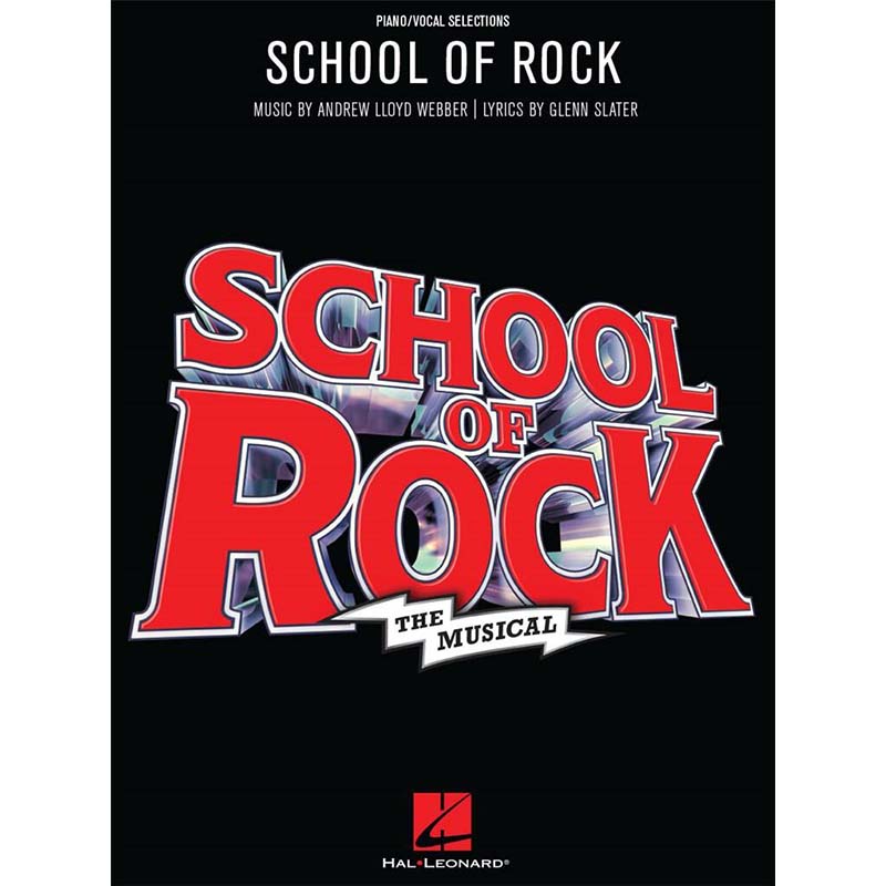 School Of Rock - The Musical