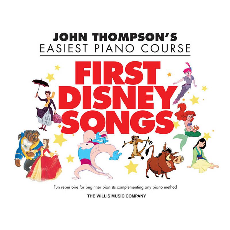 John Thompson's Easiest Piano Course - First Disney Songs