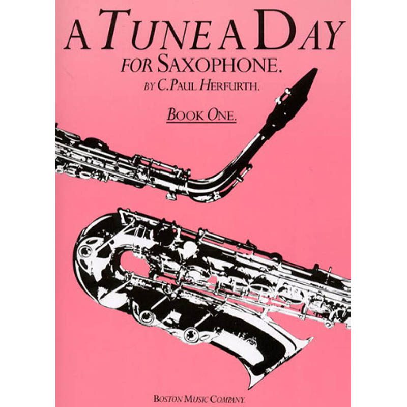 A Tune A Day For Saxophone - C Paul Herfurth