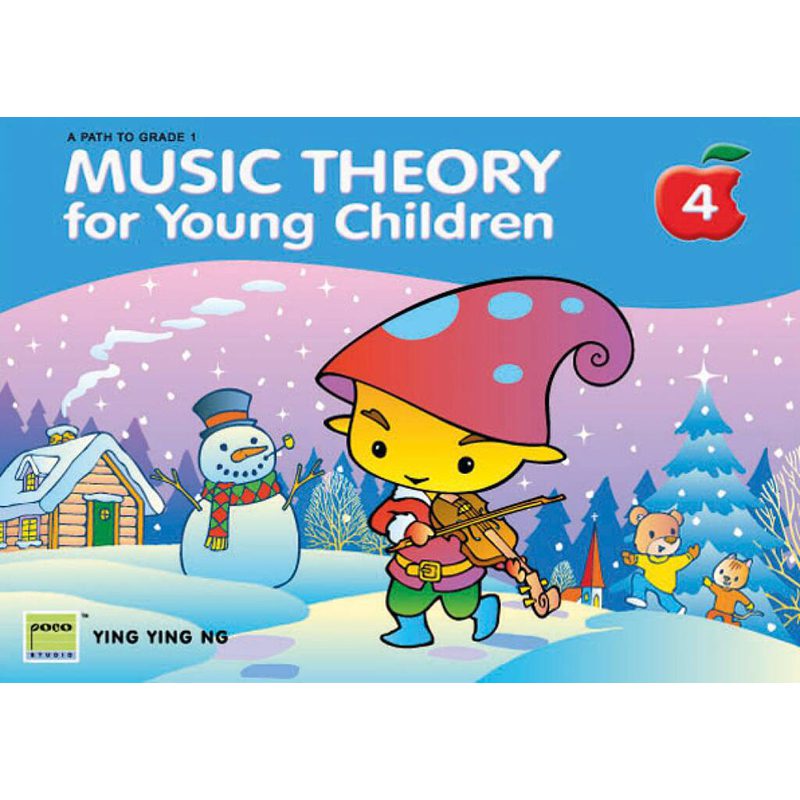 Music Theory For Young Children - Book 4 - 2nd Edition - Ying Ying Ng