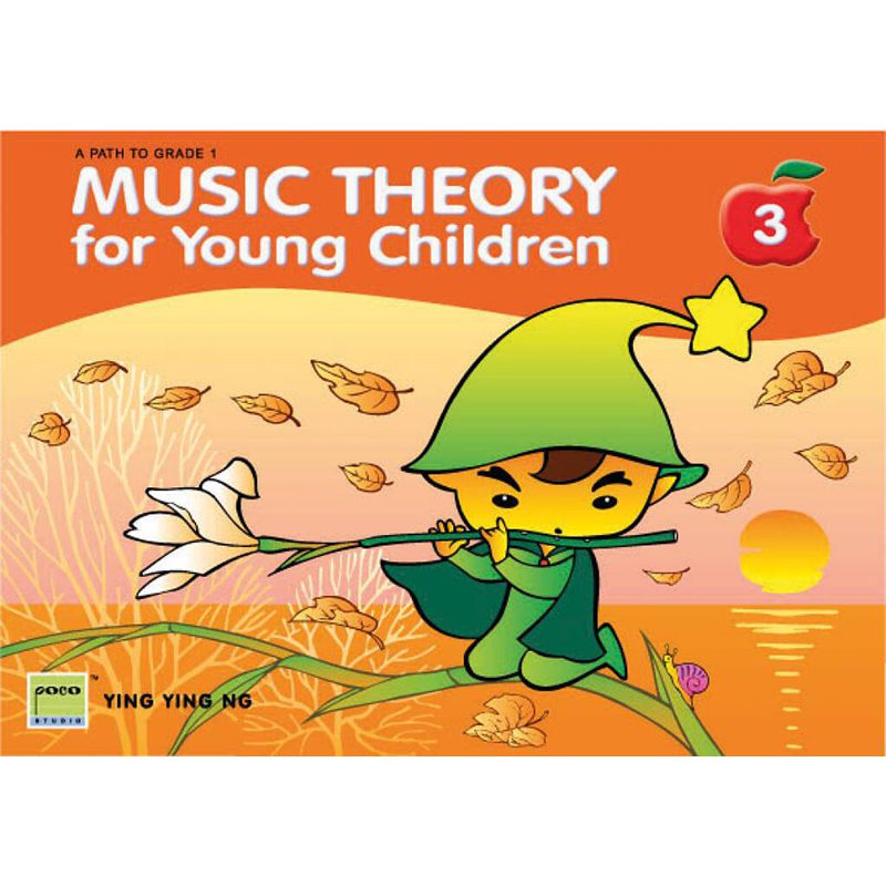 Music Theory For Young Children - Book 3 - 2nd Edition - Ying Ying Ng