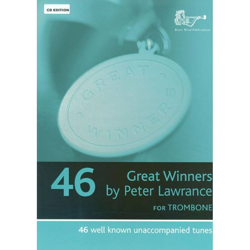 Great Winners For Trombone - Peter Lawrance