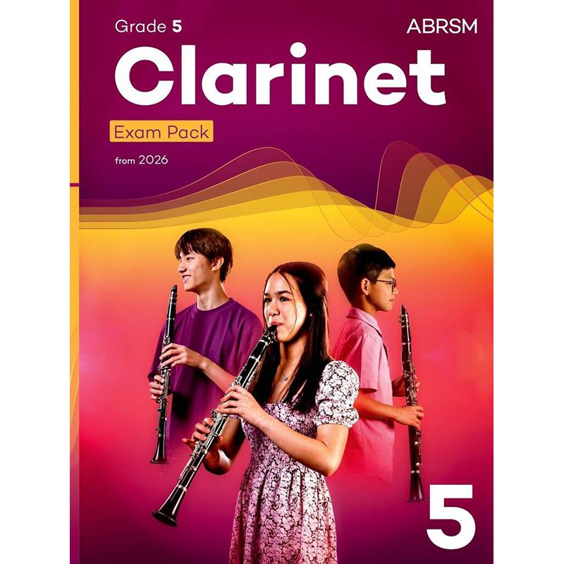 ABRSM - Clarinet Exam Pack - From 2026 - Grade 5