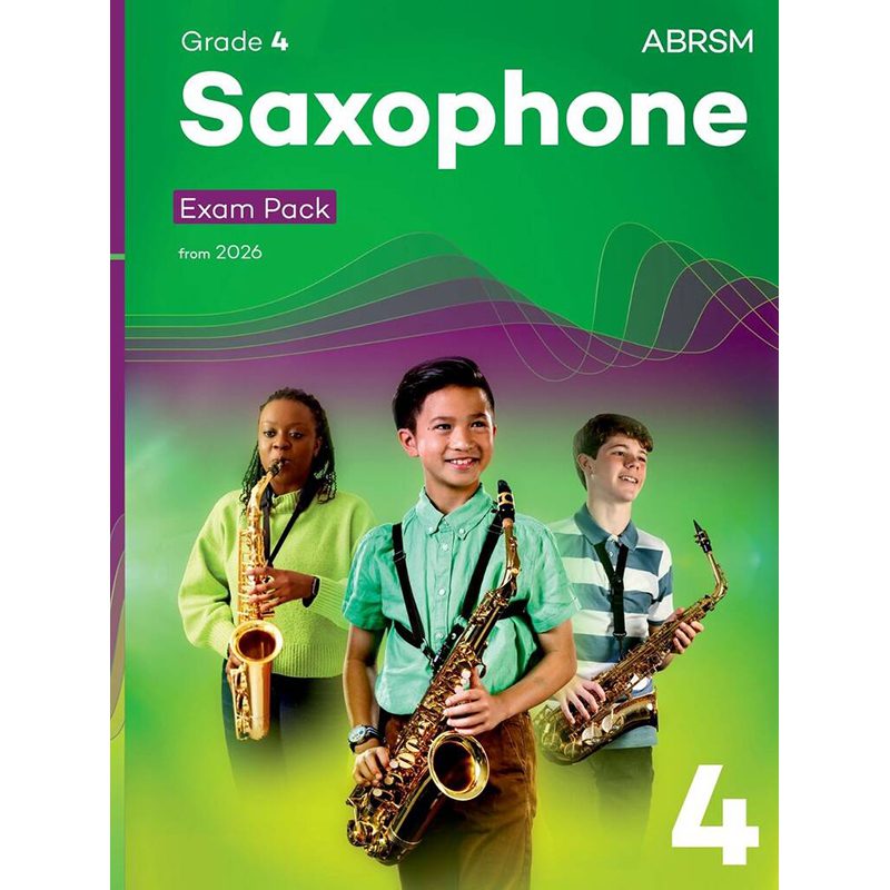 ABRSM - Saxophone Exam Pack - From 2026 - Grade 4