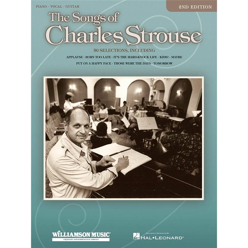 The Songs Of Charles Strouse - 2nd Ed - Piano, Vocal + Guitar