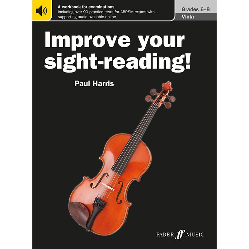 Improve Your Sight-reading! Viola Grades 7-8