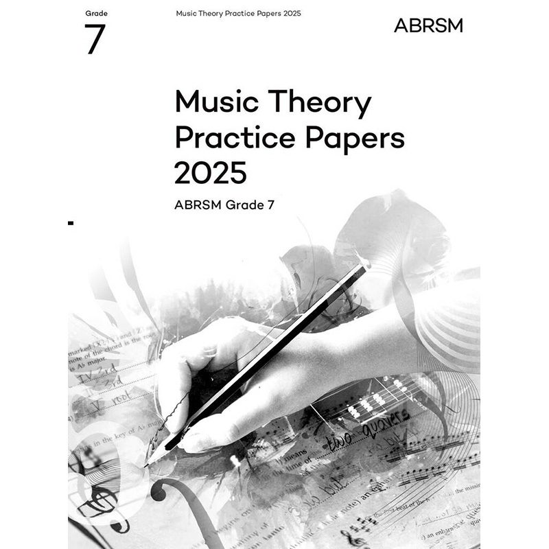 ABRSM Theory Practice Papers 2025 - Grade 7