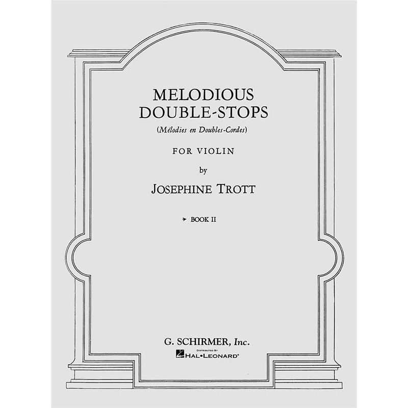 Melodious Double-Stops - Book 2 - Joesephine Trott