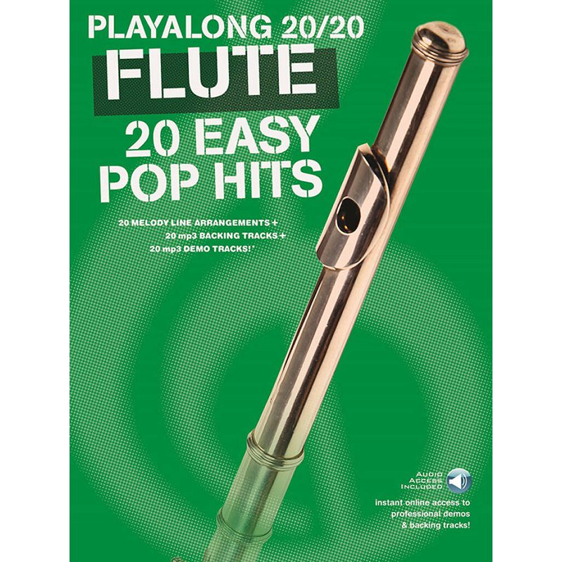 Playalong 20/20 Flute - 20 Easy Pop Hits