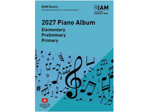 RIAM 2027 Elementary, Preliminary + Primary Piano Album