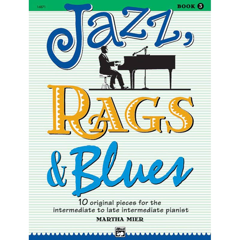 Jazz, Rags & Blues - Book 3