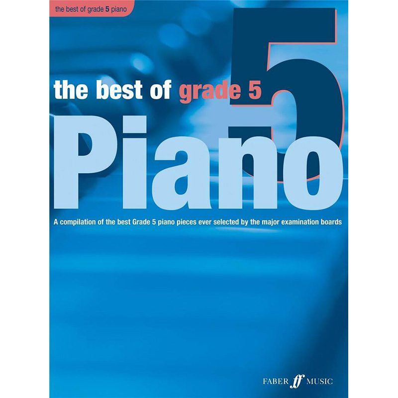 The Best Of Grade 5 - Piano