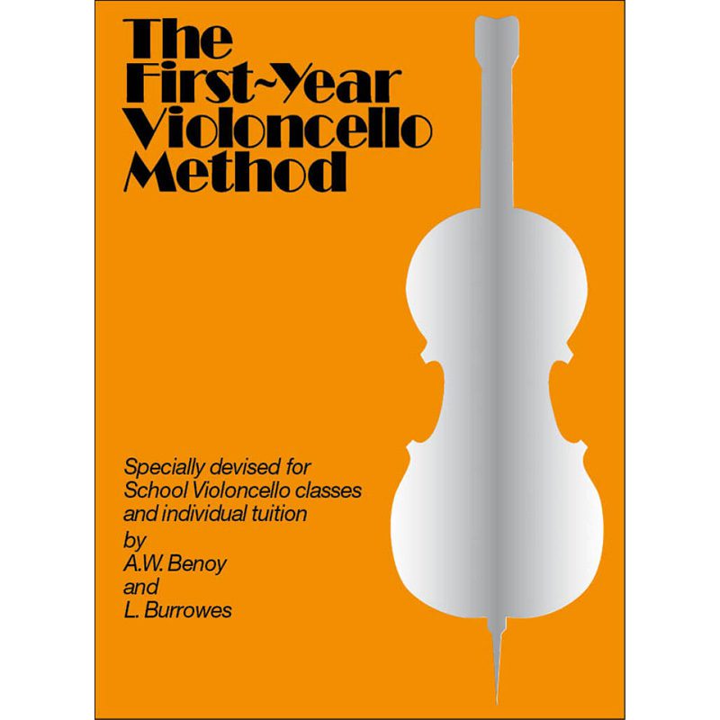 The First-Year Violincelo Method - A.W. Benoy