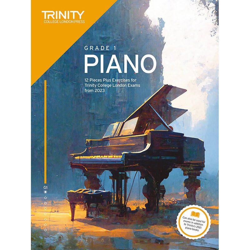 Trinity College London - Piano Exam Pieces + Exercises 2023 - Grade 1