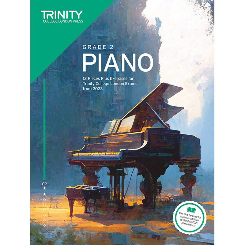 Trinity College London - Piano Exam Pieces + Exercises 2023 - Grade 2