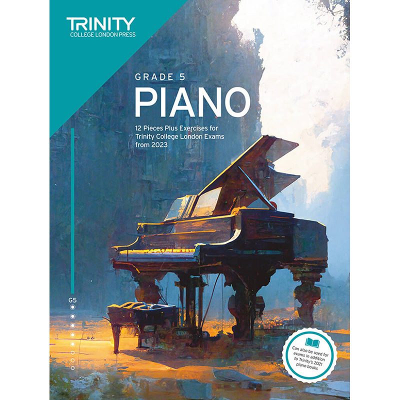 Trinity College London - Piano Exam Pieces + Exercises 2023 - Grade 5